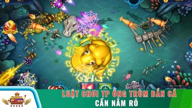 Luật chơi tp ông trùm bắn cá cần nắm rõ